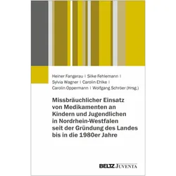 Missbräuchlicher Einsatz von Medikament, Fachbücher von Wolfgang Schröer, Heiner Fangerau, Sylvia Wagner, Carolin Oppermann, Silke Fehlemann, Carolin Ehlke