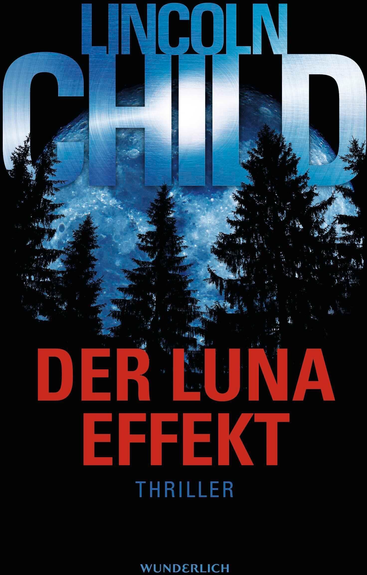 Lincoln Child - Der Luna-Effekt - Preis vom 09.10.2026 07:28:09 h