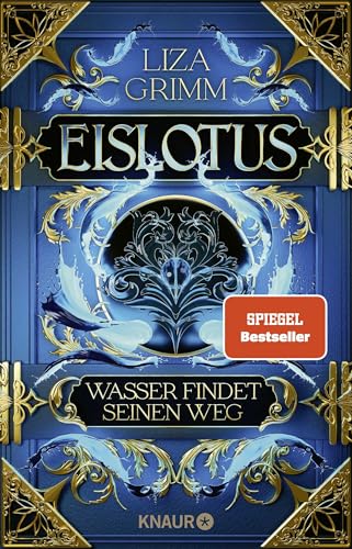 Liza Grimm - Eislotus. Wasser findet seinen Weg: Roman Band 1 der High Fantasy-Reihe um politische Intrigen und Elementarmagie (Die Bücher der Macht, Band 1) - Preis vom 30.09.2026 22:30:23 h