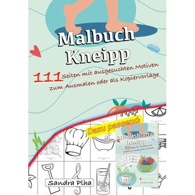 KitaFix Malbuch Kneipp, Taschenbuch von Sandra Plha, Tredition, 978-3-384-20805-7