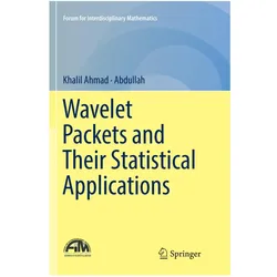 Wavelet Packets and Their Statistical Applications, Fachbücher von Abdullah, Khalil Ahmad