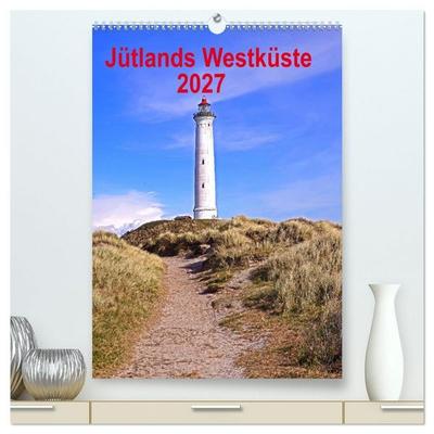 Jütlands Westküste 2027 (hochwertiger Premium Wandkalender 2027 DIN A2 hoch), Kunstdruck in Hochglanz