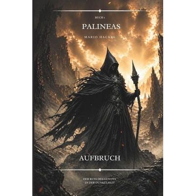 Palineas, Taschenbuch von Mario Hackel, Wende