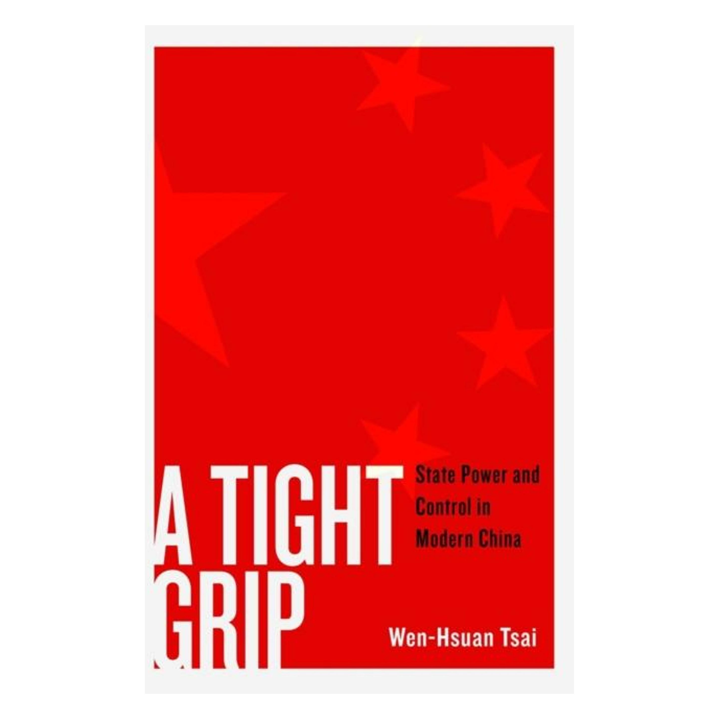 Columbia University A Tight Grip (Englisch, Hardcover, Wen-Hsuan Tsai) (60503171)