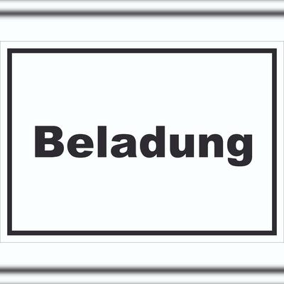 HB-Druck Beladung Schild mit Text Transport Fracht waagerecht A0 (841x1189mm)