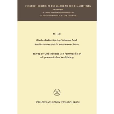 Beitrag zur Arbeitsweise von Formmaschinen mit pneumatischer Verdichtung, Taschenbuch von Waldemar Gesell, VS Verlag für Sozialwissenschaften,