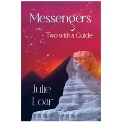 Messengers, Belletristik von Julie Loar