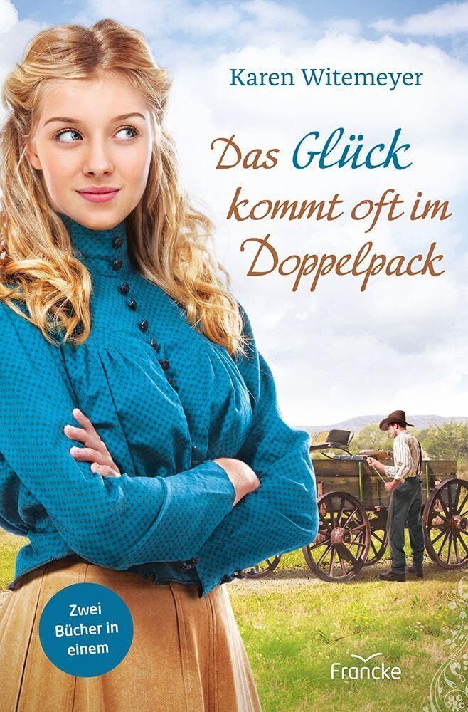 Karen Witemeyer - Das Glück kommt oft im Doppelpack - Preis vom 07.10.2026 11:45:10 h