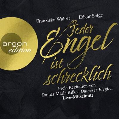 Jeder Engel ist schrecklich - Rainer Maria Rilke, Audio, 9783732420032