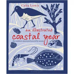 An Illustrated Coastal Year, Sachbücher von Celia Lewis