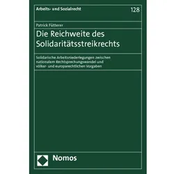 Die Reichweite des Solidaritätsstreikrechts, Fachbücher von Patrick Fütterer