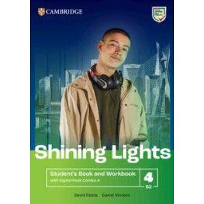 Shining Lights Level 4 Student's Book and Workbook with Digital Pack Combo a, Taschenbuch von David Petrie,Daniel Vincent, Cambridge University Press
