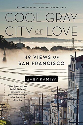 Gary Kamiya - Cool Gray City of Love - Preis vom 12.10.2026 11:37:12 h