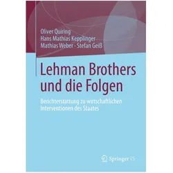 Lehman Brothers und die Folgen, Fachbücher von Oliver Quiring, Stefan Geiss, Hans Mathias Kepplinger, Mathias Weber