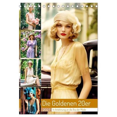 Die Goldenen 20er - In Anlehnung an die Ära der Mode (Tischkalender 2027 DIN A5 hoch), CALVENDO Monatskalender