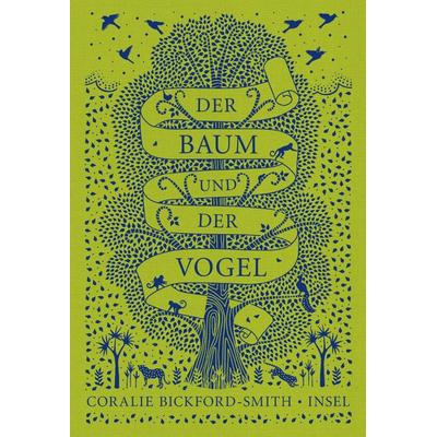 Der Baum und der Vogel, Gebundene Ausgabe von Coralie Bickford-Smith, Insel, 978-3-458-17907-8
