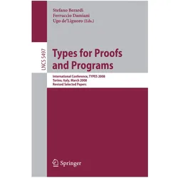 Types for Proofs and Programs, Fachbücher von Ferruccio Damiani, Ugo De Liguoro, Stefano Berardi