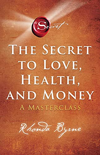 Rhonda Byrne - The Secret to Love, Health, and Money: A Masterclass - Preis vom 09.10.2026 07:28:09 h