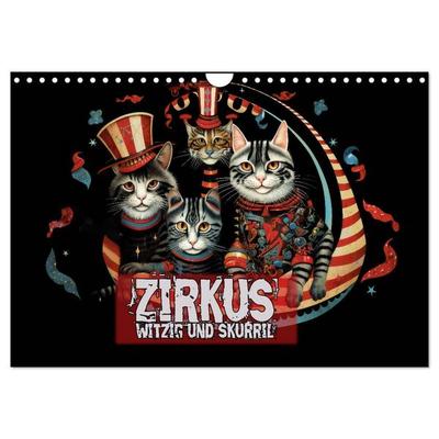 Zirkus Witzig und skurril (Wandkalender 2026 DIN A4 quer), CALVENDO Monatskalender