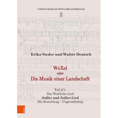 WeXel oder Die Musik einer Landschaft -