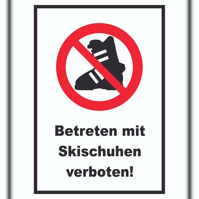 HB-Druck Betreten mit Skischuhen verboten! Schild A4 (210x297mm)