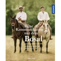 Feine Kommunikation mit dem Bosal, Ratgeber von Alfonso Aguilar