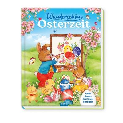 Trötsch Osterbuch Wunderschöne Osterzeit, Taschenbuch von , Trötsch Verlag GmbH & Co. KG, 978-3-9880249-6-1