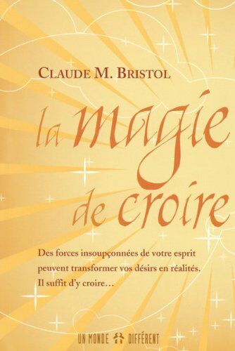 Claude Bristol - La magie de croire - Preis vom 09.10.2026 07:28:09 h