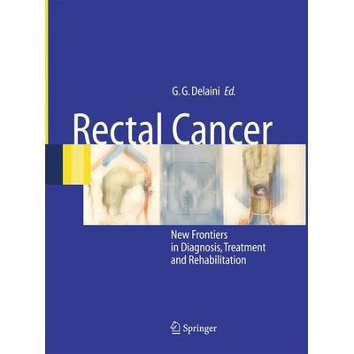 Rectal Cancer, Taschenbuch von , Springer Italia, 978-88--4705572-8