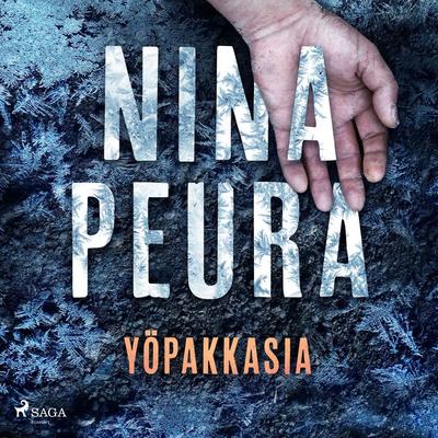 Yöpakkasia - Nina Peura, Audio, 9788727047669