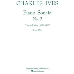 Sonata No. 2 (2nd Ed.) Concord, Mass 1840-60: Piano Solo, Fachbücher von Charles Edward Ives