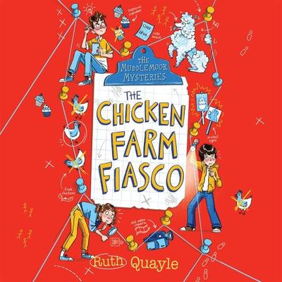 The Chicken Farm Fiasco - Ruth Quayle, Audio, 9781399104449