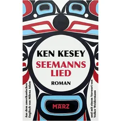 Seemannslied, Belletristik von Ken Kesey