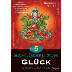 Die 5 Schlüssel zum Glück, Ratgeber von Gordon Smith