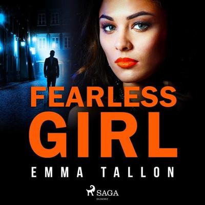 Fearless Girl - Emma Tallon, Audio, 9788728277485