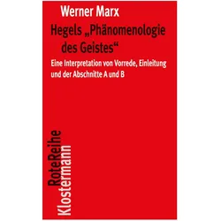 Hegels 'Phänomenologie des Geistes', Fachbücher von Werner Marx