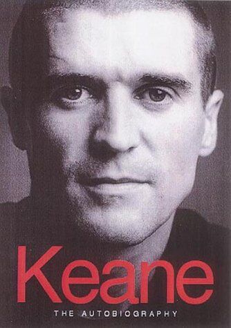 Roy Keane - Keane: The Autobiography - Preis vom 09.10.2026 07:28:09 h
