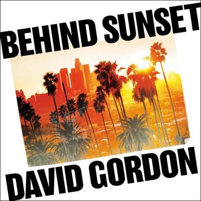 Behind Sunset - David Gordon, Audio, 9781035910298