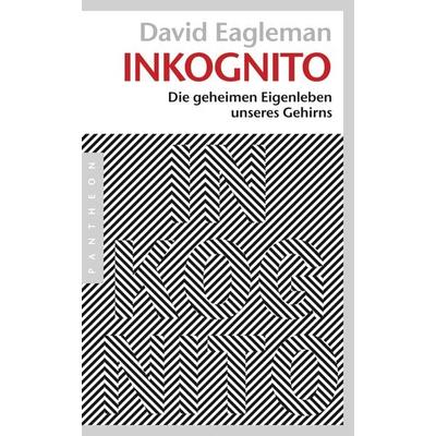Inkognito, Taschenbuch von David Eagleman, Pantheon, 978-3-570-55223-0