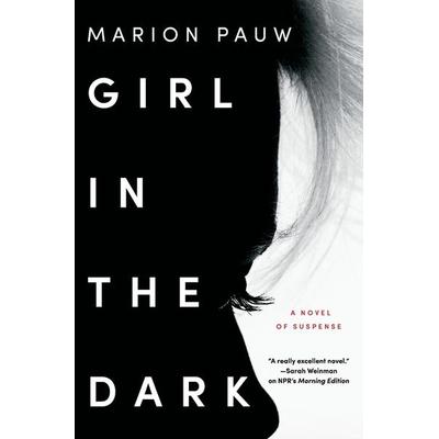 Girl Dark Pb, Taschenbuch von Marion Pauw, HarperCollins