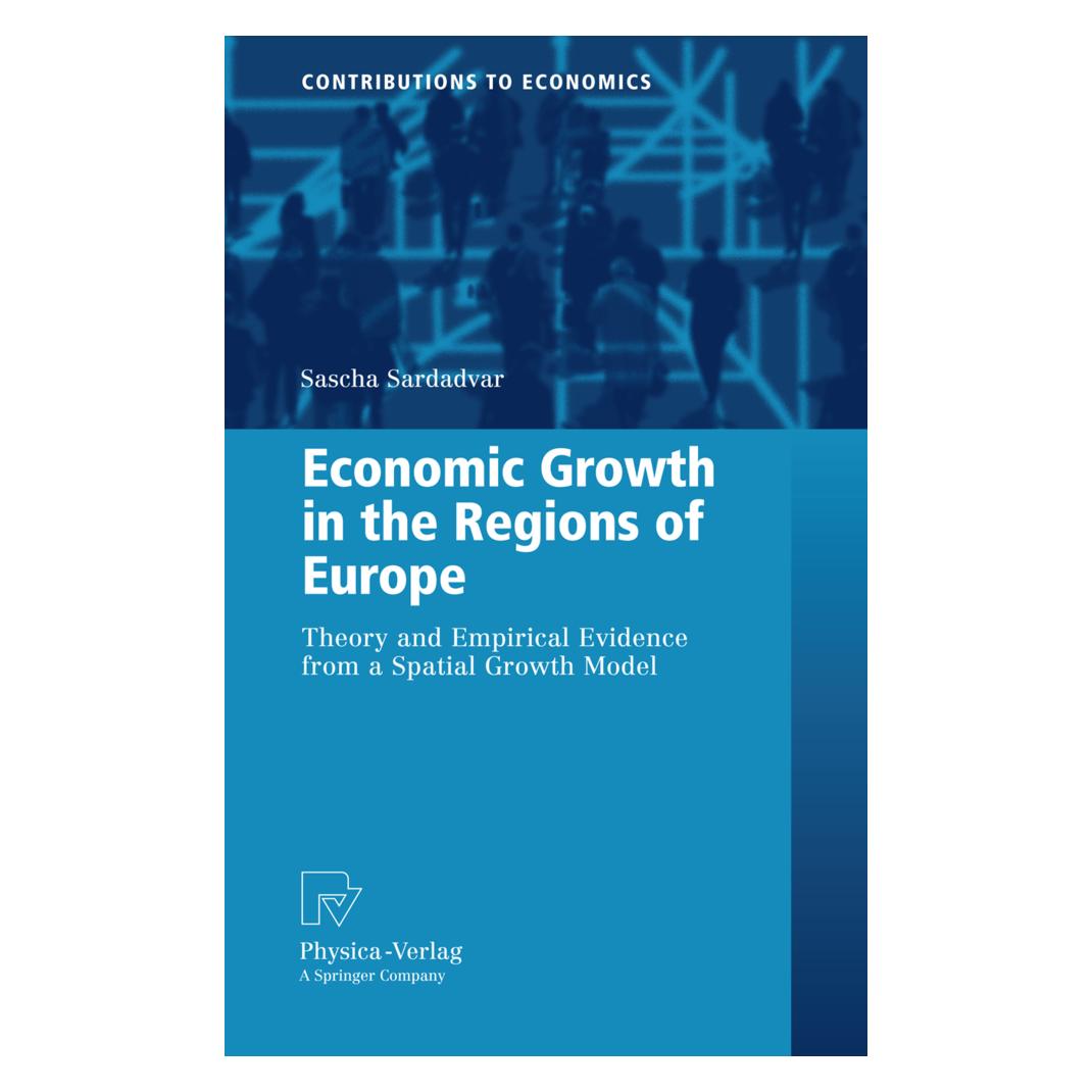Physica Economic Growth in the Regions of Europe (Englisch, Softcover, Sascha Sardadvar) (55516289)