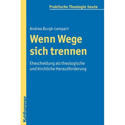 Wenn Wege sich trennen, Taschenbuch von Andrea Burgk-Lempart, Kohlhammer, 978-3-17-021495-8