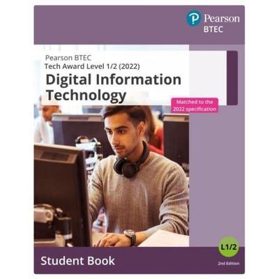BTEC Tech Award 2022 Digital Information Technology Student Book, Taschenbuch von , Pearson Studium, 978-1-292-44460-4