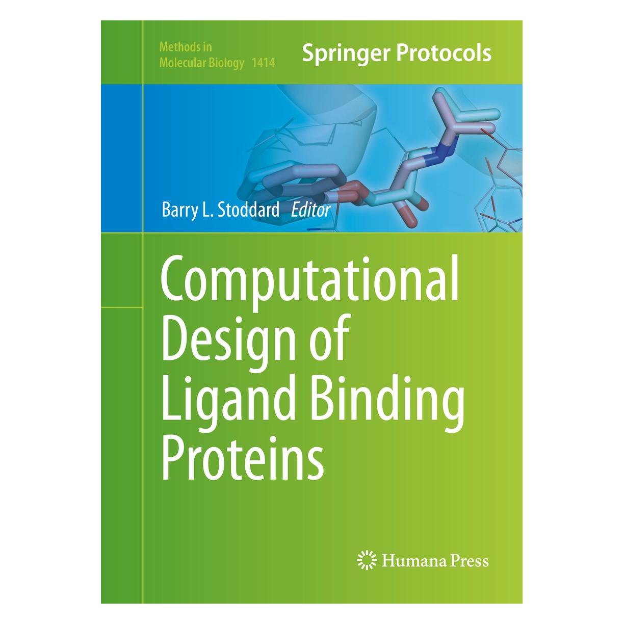 Springer Computational Design of Ligand Binding Proteins (Englisch, Hardcover, Barry L. Stoddard) (9781493935673)