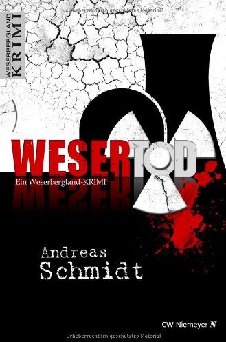 Andreas Schmidt - WeserTod: Ein Weserbergland-Krimi - Preis vom 30.09.2026 22:30:23 h