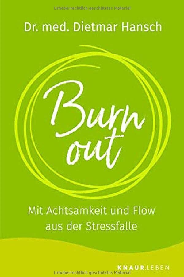 Dietmar Hansch - Burnout: Mit Achtsamkeit und Flow aus der Stressfalle - Preis vom 18.10.2026 19:22:15 h
