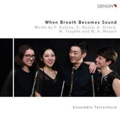 When Breath becomes Sound - Ensemble Tetrachord, CD