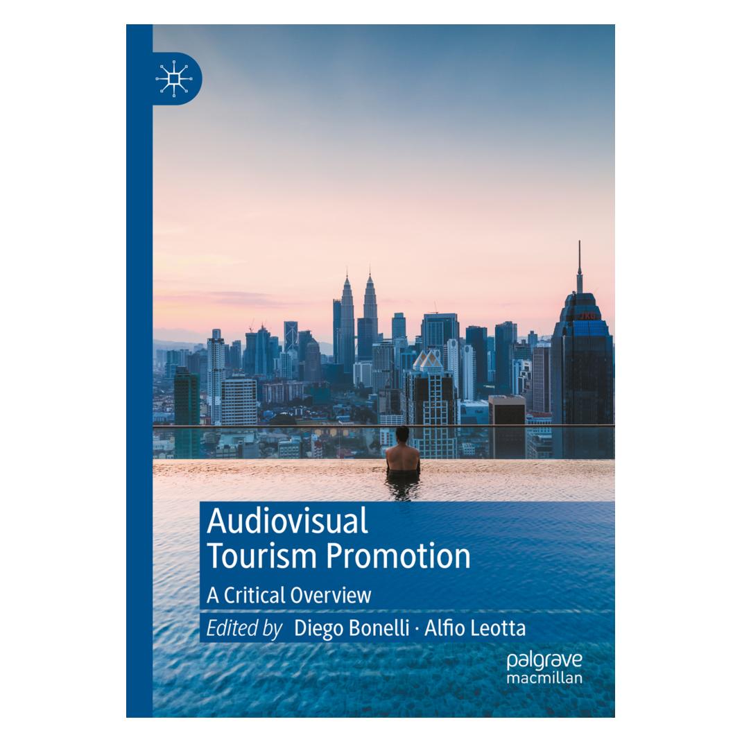 Springer Audiovisual Tourism Promotion (Englisch, Softcover, Alfio Leotta, Diego Bonelli) (56914341)