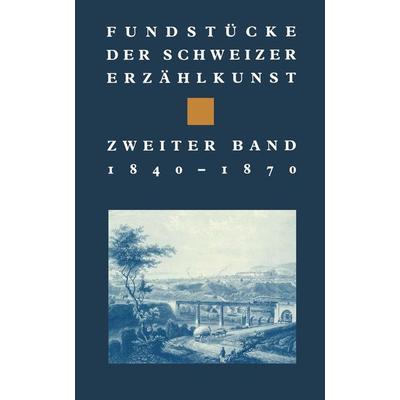 Fundstücke der Schweizer Erzählkunst, Taschenbuch von Charbon, Springer Basel, 978-3-0348-6114-4