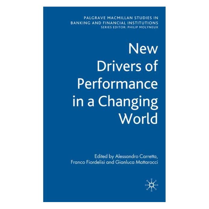 Palgrave Macmillan Uk New Drivers of Performance in a Changin (Englisch, Hardcover, Alessandro Carretta, Franco Fiordelisi, G. Mattarocci) (63040566)